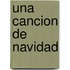 Una Cancion de Navidad