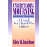 Understanding Mourning by Glen Davidson