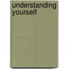 Understanding Yourself by Guido D. Boriosi
