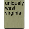 Uniquely West Virginia door Patrick Cribben