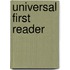 Universal First Reader