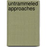 Untrammeled Approaches door Jacques Maritain