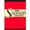 Using Spanish Synonyms by R.E. Batchelor