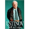 Ustinov Still at Large door Peter Ustinov