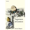 Vagueness In Context P door Stewart Shapiro