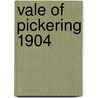 Vale Of Pickering 1904 door Trevor Pearson