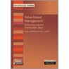 Value-Based Management by Paul James