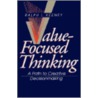 Value-Focused Thinking door Ralph L. Keeney