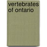 Vertebrates Of Ontario door Ontario. Dept. of Education
