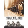 Veterans With A Vision by Serge Marc Durflinger