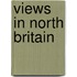 Views In North Britain