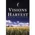 Visions of the Harvest
