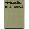 Vivisection in America door Frances Power Cobbe