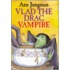 Vlad The Drac, Vampire