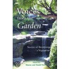 Voices From The Garden door Sharon Towns