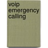 Voip Emergency Calling door Richard Barnes