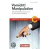 Vorsicht Manipulation! by Claudia Grötzebach