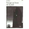 Voyage Au Bout de Nuit door Louis-Ferdinand D. Celine