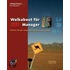 Walkabout für Manager