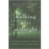 Walking After Midnight door Katy Hutchison