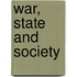 War, State And Society