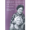 Warm Hands in Cold Age door Onbekend