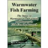 Warmwater Fish Farming door Fish And U.S. Fish and Wildlife Service