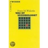 Was ist Soziobiologie? door Franz M. Wuketits