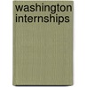 Washington Internships by Deirdre Martinez
