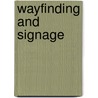 Wayfinding and Signage door Philipp Meuser