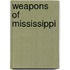 Weapons of Mississippi
