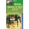 Welche Spinne ist das? door Barbara Baehr