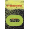 Welcome To Cyberschool door David Trend