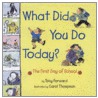 What Did You Do Today? by Toby Forward