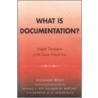 What Is Documentation? by Suzanne Briet