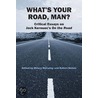 What's Your Road, Man? door Hilary Holladay