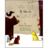 When It Starts to Snow door Phillis Gershator