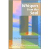 Whispers From Our Soul door Valerie Wilkenson