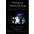 Whispers From The Soul