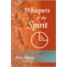 Whispers of the Spirit door Ann Albers
