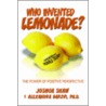 Who Invented Lemonade? door Joshua Shaw
