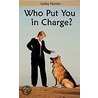 Who Put You In Charge? door Lesley Hunter