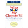 Who Stole My Cheese?!! door Ilene Hochberg
