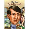 Who Was Pablo Picasso? door True Kelley