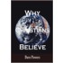 Why Christians Believe