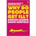 Why Do People Get Ill?