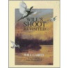 Will's Shoot Revisited door Will Garfitt