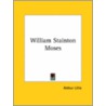 William Stainton Moses by Arthur Lillie