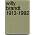 Willy Brandt 1913-1992