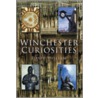 Winchester Curiosities door David Hilliam